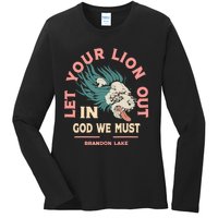 Brandon Let Your Lion Out We Must Merch Lake Ladies Long Sleeve Shirt