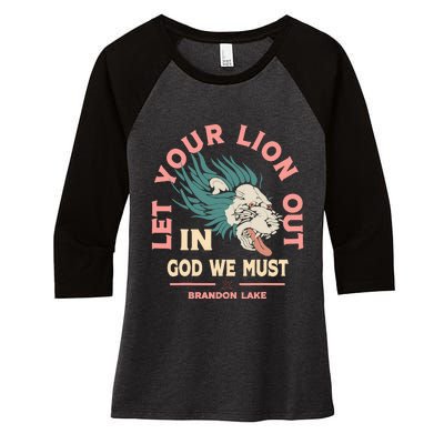 Brandon Let Your Lion Out We Must Merch Lake Women's Tri-Blend 3/4-Sleeve Raglan Shirt