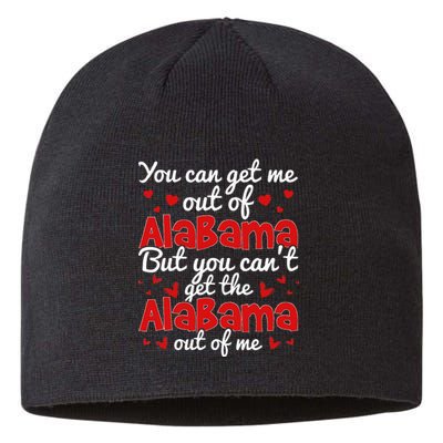 Bama Love You CanT Get The Alabama Out Of Me Sustainable Beanie