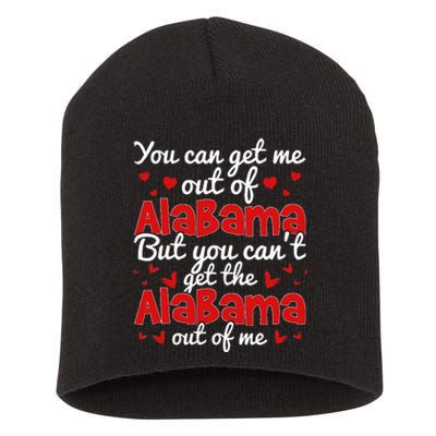 Bama Love You CanT Get The Alabama Out Of Me Short Acrylic Beanie