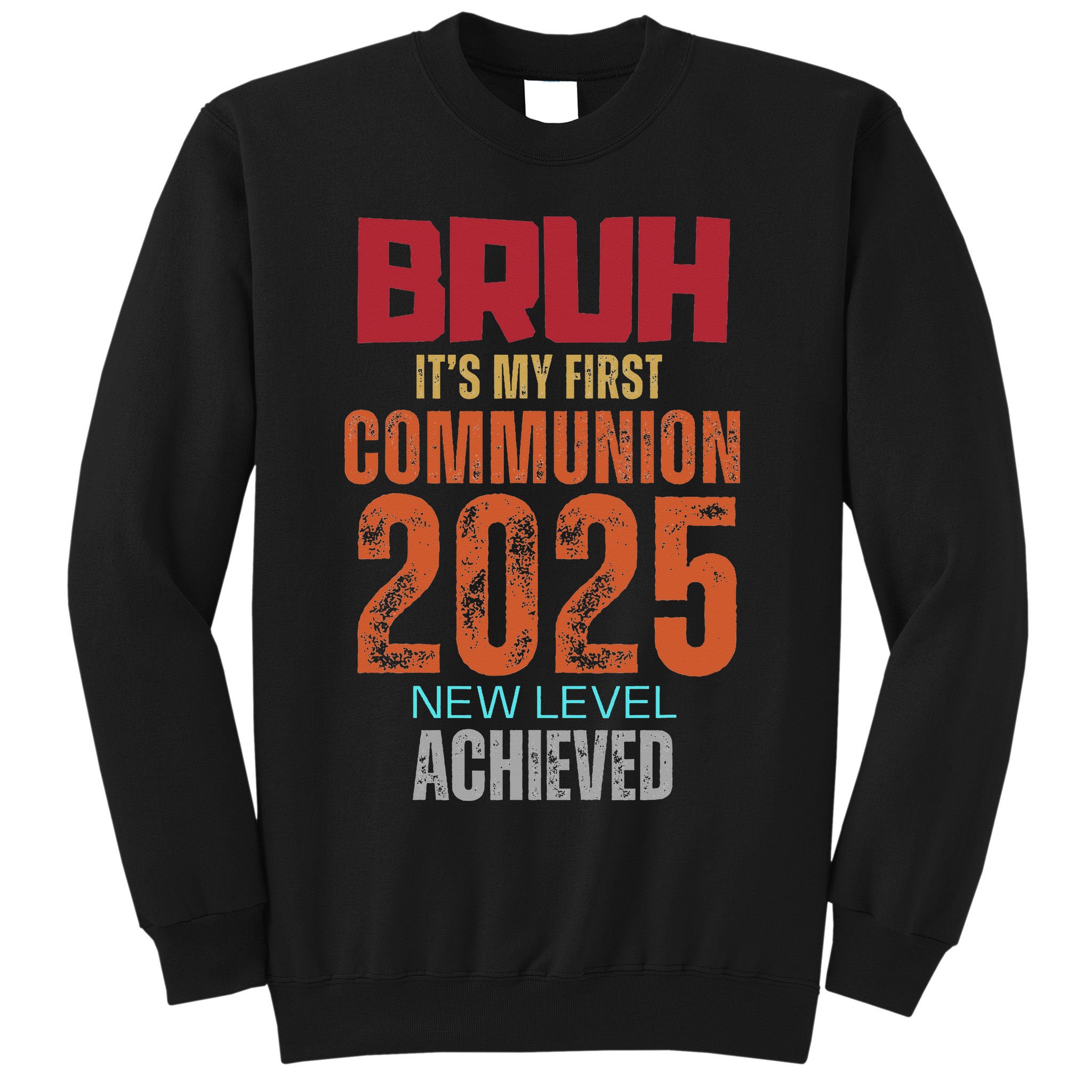 Bruh My 1st First Communion 2025 Video Game Sweatshirt