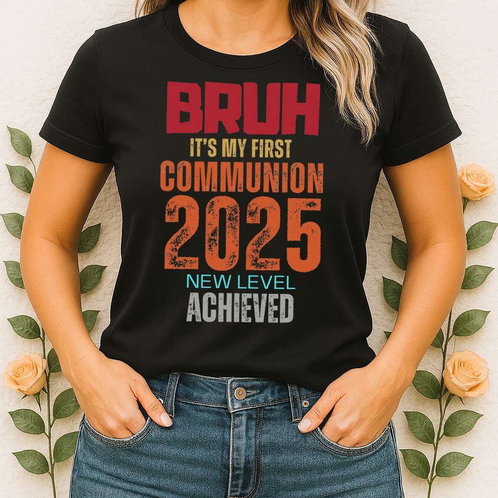 Bruh My 1st First Communion 2025 Video Game Womens T-Shirt