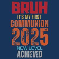 Bruh My 1st First Communion 2025 Video Game Infant Baby Jersey Bodysuit