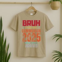 Bruh My 1st First Communion 2025 Video Game T-Shirt