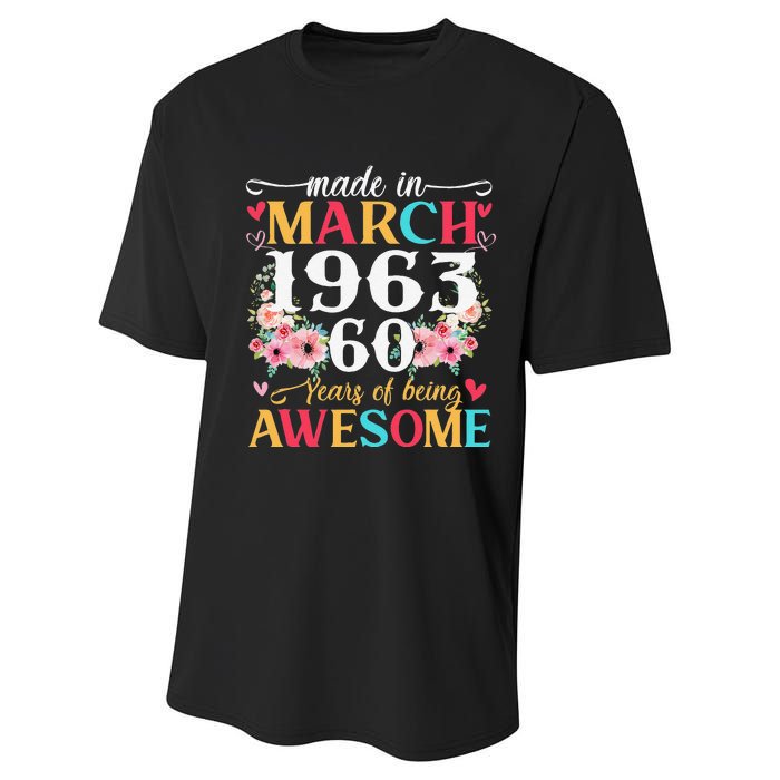 Born March 1963 Birthday Gift Made In 1963 60 Year Old Women Performance Sprint T-Shirt