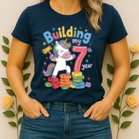 Building My 7th Year Unicorn Funny Design Womens T-Shirt