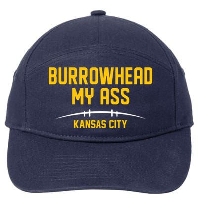 Burrowhead My Ass Funny Kansas City 7-Panel Snapback Hat