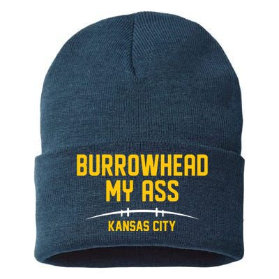 Burrowhead My Ass Funny Kansas City Sustainable Knit Beanie