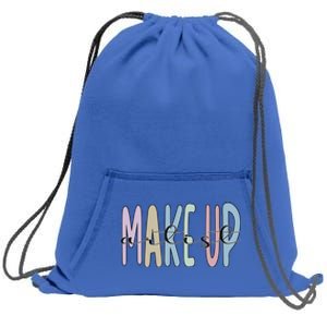 Best Makeup Artist Appreciation Gift Sweatshirt Cinch Pack Bag