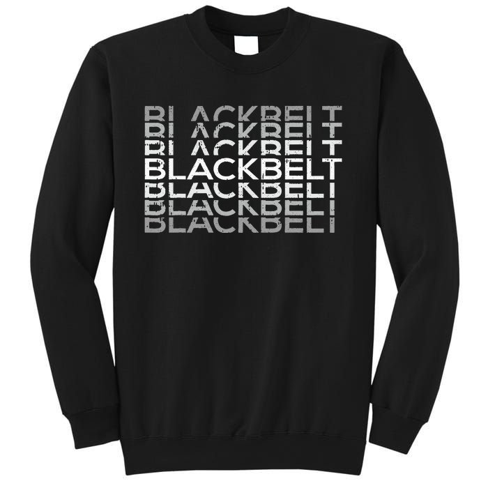 BlackBelt Martial Arts Karate Taekwondo TKD Jiu Jitsu Judo Sweatshirt