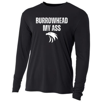 Burrowhead My Ass Funny Burrowhead My Ass Cooling Performance Long Sleeve Crew