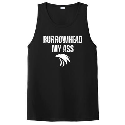 Burrowhead My Ass Funny Burrowhead My Ass PosiCharge Competitor Tank