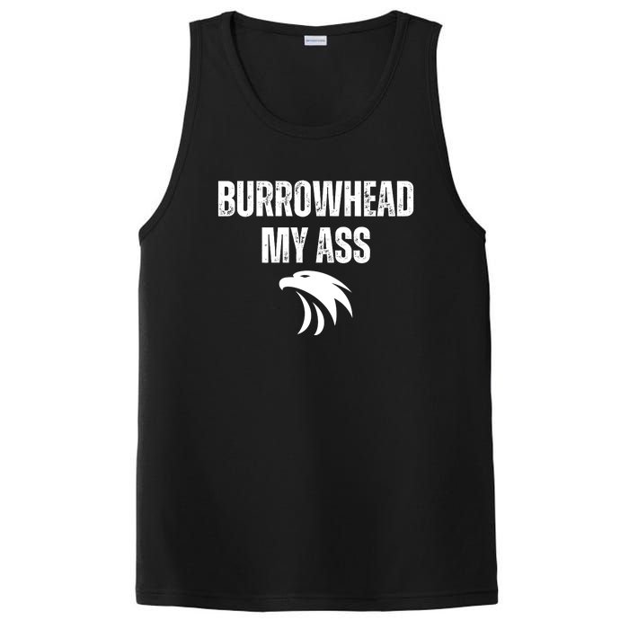 Burrowhead My Ass Funny Burrowhead My Ass PosiCharge Competitor Tank