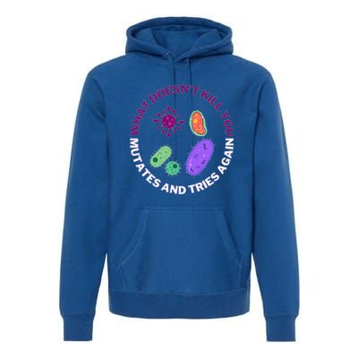 bacteria mutates and tries again  Premium Hoodie