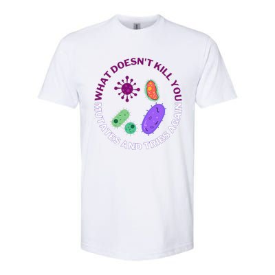 bacteria mutates and tries again  Softstyle CVC T-Shirt