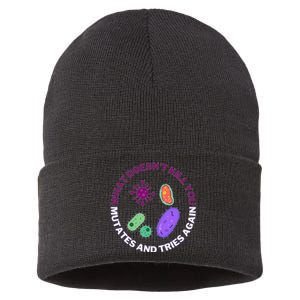 bacteria mutates and tries again funny science microbiology Sustainable Knit Beanie