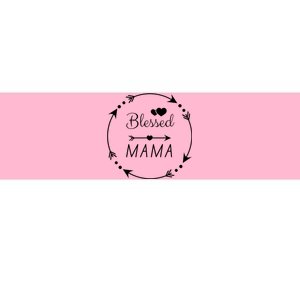 Blessed Mama Arrow Heart Bumper Sticker