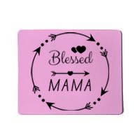 Blessed Mama Arrow Heart Mousepad