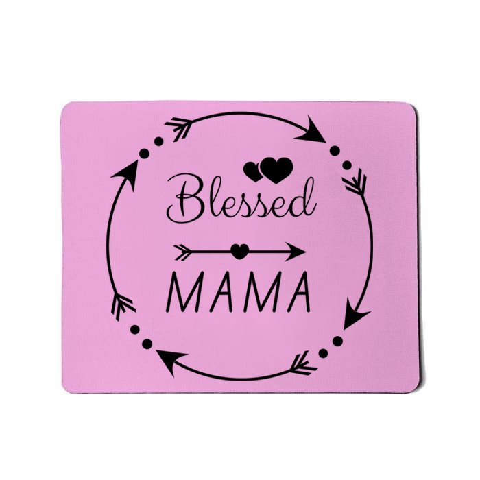 Blessed Mama Arrow Heart Mousepad