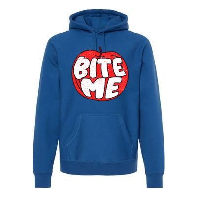 Bite Me Apple Fruit Lover Gift Premium Hoodie