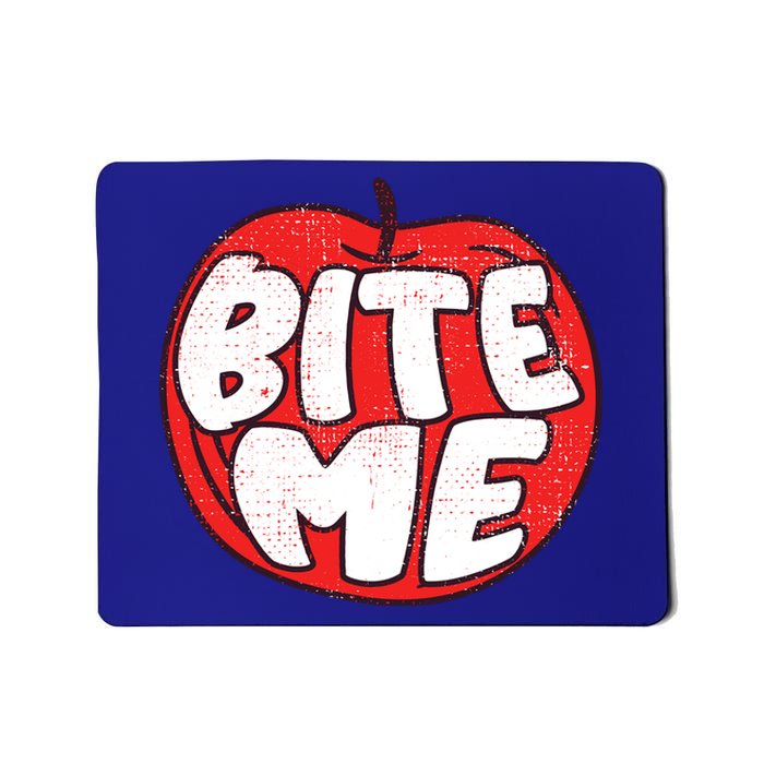 Bite Me Apple Fruit Lover Gift Mousepad