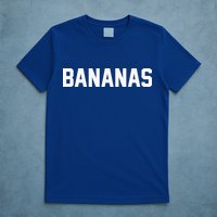 BANANAS - Mike And Dave Need Wedding Dates T-Shirt