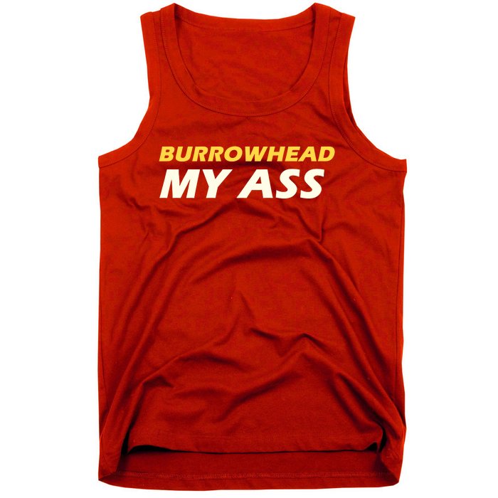 Burrowhead My Ass Design Tank Top