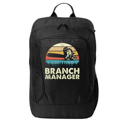 Branch Manager Arborist Tree Surgeon Lumberjack Logger City Backpack