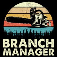 Branch Manager Arborist Tree Surgeon Lumberjack Logger Button