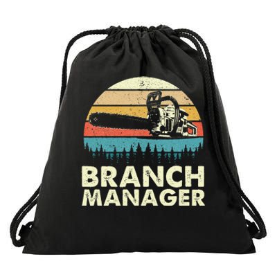 Branch Manager Arborist Tree Surgeon Lumberjack Logger Drawstring Bag