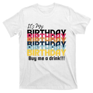 Buy Me A Drink T-Shirt