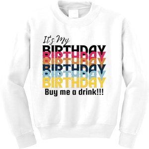 Buy Me A Drink Kids Sweatshirt