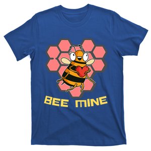 Bee Mine A Valentine's Day Gift For Beekeepers Or Bee Lovers Great Gift T-Shirt