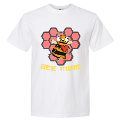 Bee Mine A Valentine's Day Gift For Beekeepers Or Bee Lovers Great Gift Garment-Dyed Heavyweight T-Shirt