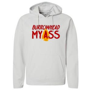 Burrowhead My Ass Performance Fleece Hoodie