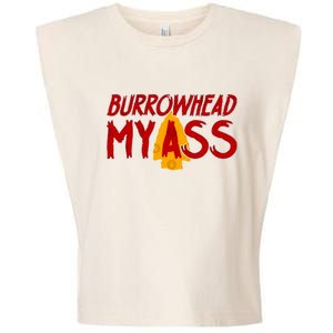 Burrowhead My Ass Garment-Dyed Women's Muscle Tee