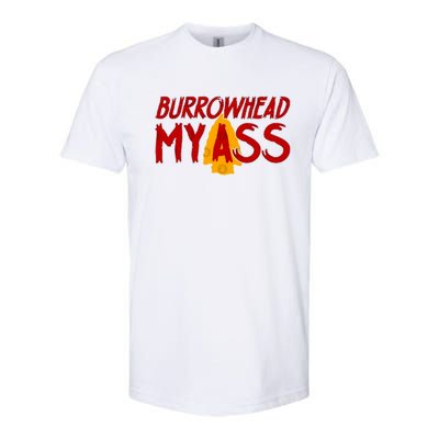 Burrowhead My Ass Softstyle® CVC T-Shirt