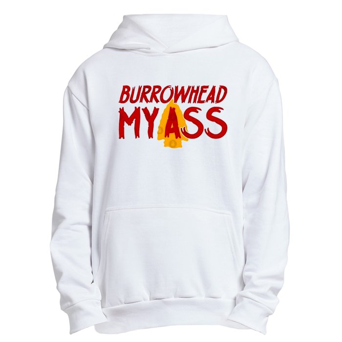 Burrowhead My Ass Urban Pullover Hoodie