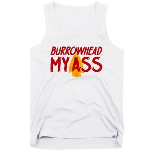 Burrowhead My Ass Tank Top