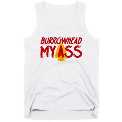 Burrowhead My Ass Tank Top