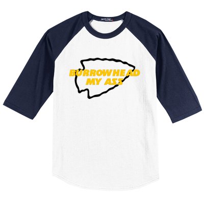 BurrowHead My Ass Funny Meme Baseball Sleeve Shirt