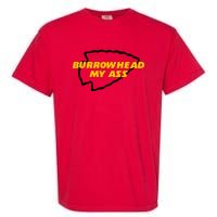 BurrowHead My Ass Funny Meme Garment-Dyed Heavyweight T-Shirt