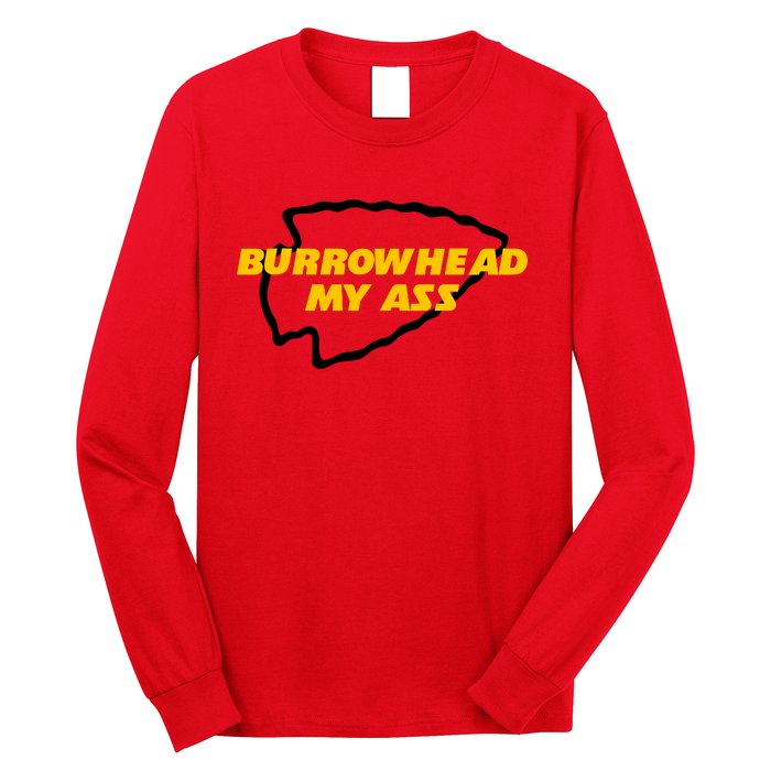 BurrowHead My Ass Funny Meme Long Sleeve Shirt