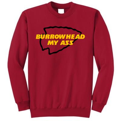 BurrowHead My Ass Funny Meme Tall Sweatshirt