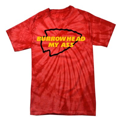 BurrowHead My Ass Funny Meme Tie-Dye T-Shirt