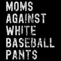 Baseball Mom Against White Baseball Pants Doggie Tank