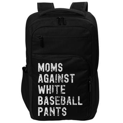 Baseball Mom Against White Baseball Pants Impact Tech Backpack