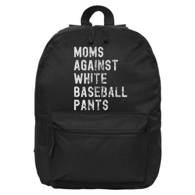 Baseball Mom Against White Baseball Pants 16 in Basic Backpack