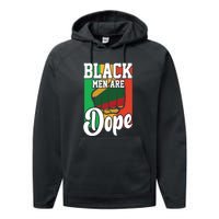 Black Man Are Dope Black History Month Gift Performance Fleece Hoodie