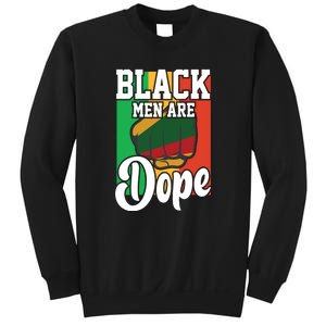 Black Man Are Dope Black History Month Gift Sweatshirt